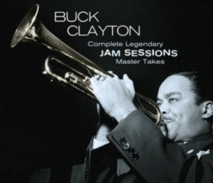 Buck W. Humphrey Lyttelton & His Band Clayton - Complete Legendary Jam Sessions - Master Takes i gruppen CD hos Bengans Skivbutik AB (4067707)