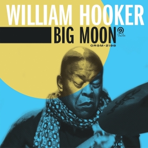William Hooker - Big Moon i gruppen VINYL / Jazz hos Bengans Skivbutik AB (4067709)