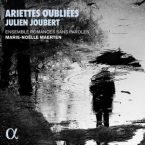Joubert Julien - Ariettes Oubliées i gruppen CD hos Bengans Skivbutik AB (4069607)