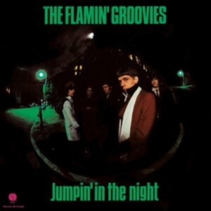 Flamin' Groovies The - Jumpin' In The Night i gruppen Annet /  hos Bengans Skivbutik AB (4069808)