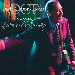 David Clayton-Thomas - In Concert: A Musical Biography i gruppen CD hos Bengans Skivbutik AB (4070065)