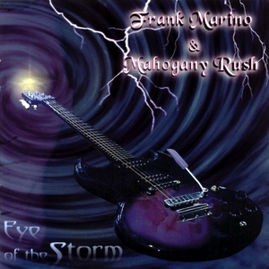 Frank Marino & Mahogany Rush - Eye Of The Storm i gruppen CD / Metal/ Heavy metal hos Bengans Skivbutik AB (4070073)