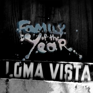 Family Of The Year - Loma Vista i gruppen VINYL hos Bengans Skivbutik AB (4070113)