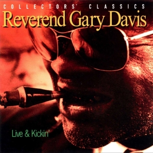 Rev. Gary Davis - Live & Kickin' i gruppen CD / Blues,Jazz hos Bengans Skivbutik AB (4070149)
