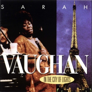 Sarah Vaughan - In The City Of Lights i gruppen CD hos Bengans Skivbutik AB (4070158)