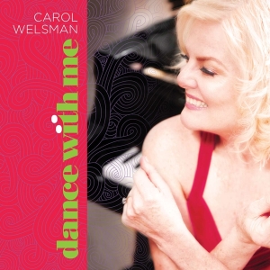 Carol Welsman - Dance With Me i gruppen CD / Jazz hos Bengans Skivbutik AB (4070159)