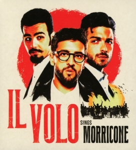 Il Volo - Il Volo Sings Morricone i gruppen Annet /  hos Bengans Skivbutik AB (4070960)