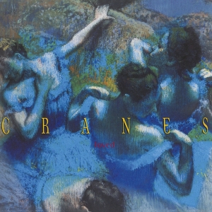 Cranes - Loved i gruppen CD hos Bengans Skivbutik AB (4070967)