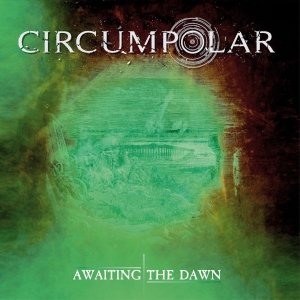 Circumpolar - Awaiting The Dawn (2 Cd Digipack) i gruppen CD hos Bengans Skivbutik AB (4071296)