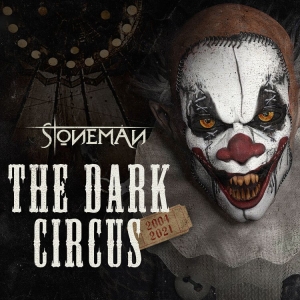 Stoneman - Dark Circus The (2004-2021) 2 Cd D i gruppen CD / Metal hos Bengans Skivbutik AB (4071332)