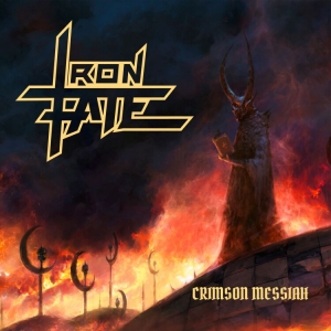 Iron Fate - Crimson Messiah (Digipack) i gruppen CD / Metal/ Heavy metal hos Bengans Skivbutik AB (4072383)