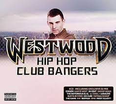 Various artists - Westwood Hip-hop club  bangers i gruppen Labels /  hos Bengans Skivbutik AB (4072566)