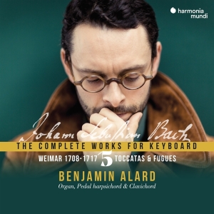 Benjamin Alard - Bach: The Complete Works For Keyboard 5: Weimar 1708-1717 i gruppen CD hos Bengans Skivbutik AB (4073027)