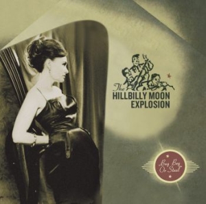 Hillbilly Moon Explosion - Buy Beg Or Steal (Vinyl Lp) i gruppen VINYL / Pop-Rock hos Bengans Skivbutik AB (4073364)