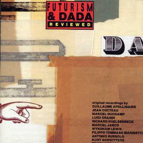 Various Artists - Futurism & Dada Reviewed i gruppen CD / Pop hos Bengans Skivbutik AB (4073444)