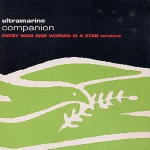 ULTRAMARINE - COMPANION (EVERY MAN & WOMAN IS A S i gruppen Annet / hos Bengans Skivbutik AB (4073454)