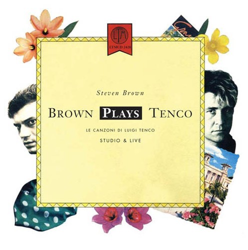 Brown Steven - Brown Plays Tenco And Live 1988 i gruppen CD / Pop hos Bengans Skivbutik AB (4073503)