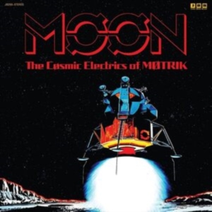 Motrik - Moon: The Cosmic Electrics Of Motri i gruppen VINYL / Pop-Rock,Reggae hos Bengans Skivbutik AB (4073557)