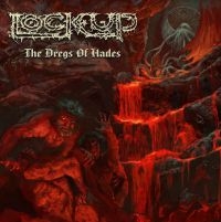 Lock Up - Dregs Of Hades (Red) i gruppen VINYL / Annet hos Bengans Skivbutik AB (4073650)