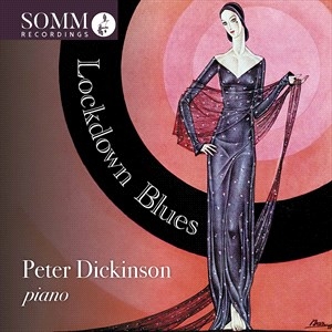 Peter Dickinson Edward Macdowell - Lockdown Blues i gruppen CD hos Bengans Skivbutik AB (4073985)