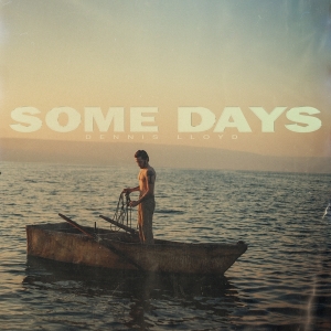 Lloyd Dennis - Some Days i gruppen Annet /  hos Bengans Skivbutik AB (4075059)