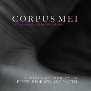 Penny & Youth Rimbaud - Corpus Mei i gruppen VINYL hos Bengans Skivbutik AB (4075085)