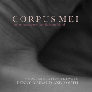 Penny & Youth Rimbaud - Corpus Mei i gruppen CD / Pop-Rock hos Bengans Skivbutik AB (4075086)
