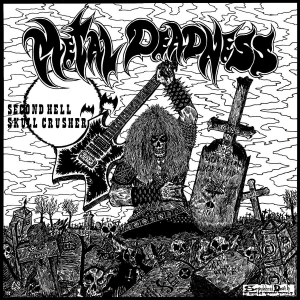 Second Hell / Skull Crusher - Metal Deadness (Split Vinyl Lp) i gruppen VINYL / Metal hos Bengans Skivbutik AB (4076263)