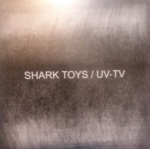 Uv-Tv & Shark Toys - Split Ep i gruppen VINYL hos Bengans Skivbutik AB (4076877)