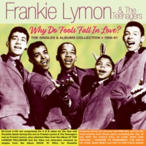 Lymon Frankie And The Teenagers - Why Do Fools Fall In Love i gruppen CD hos Bengans Skivbutik AB (4076985)