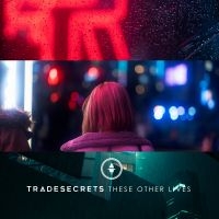 Trade Secrets - These Other Lives i gruppen CD hos Bengans Skivbutik AB (4077015)