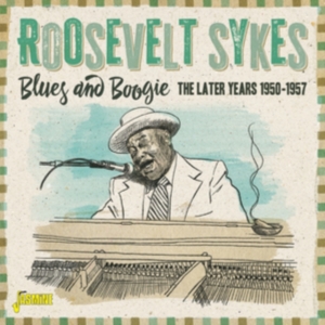 Sykes Roosevelt - Blues And Boogie - The Later Years i gruppen Annet /  hos Bengans Skivbutik AB (4077352)