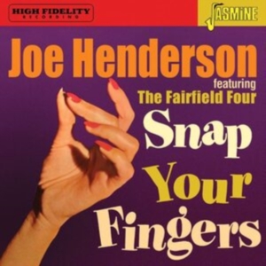 Henderson Joe - Snap Your Fingers i gruppen Annet /  hos Bengans Skivbutik AB (4077355)