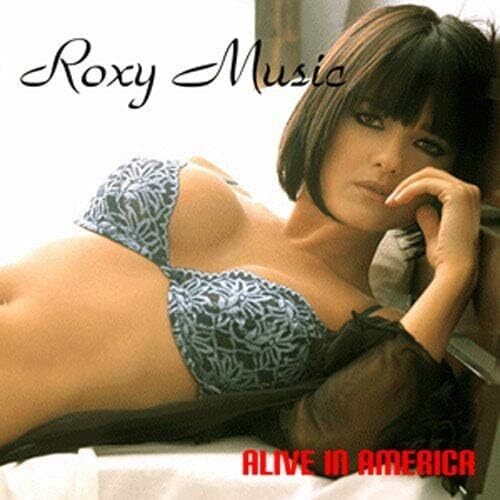 Roxy Music - Alive In America i gruppen CD / Rock hos Bengans Skivbutik AB (4077391)