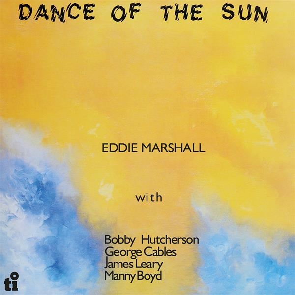 Eddie Marshall - Dance Of The Sun i gruppen VINYL / Toppselgere hos Bengans Skivbutik AB (4078185)