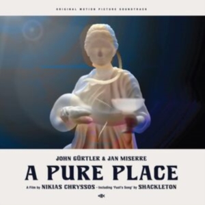 Gürtler John And Jan Miserre - A Pure Place Feat. Shackleton - Ost i gruppen VINYL / Pop-Rock hos Bengans Skivbutik AB (4078231)