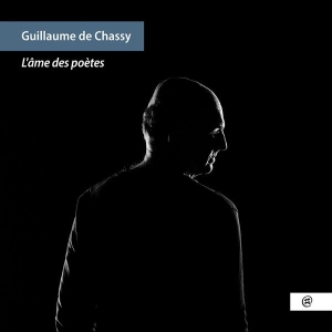 Guillaume De Chassy - L'ame Des Poetes i gruppen CD hos Bengans Skivbutik AB (4078906)