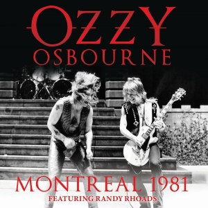 Osbourne Ozzy - Montreal 1981 (Live Broadcast) i gruppen CD / Metal hos Bengans Skivbutik AB (4079839)