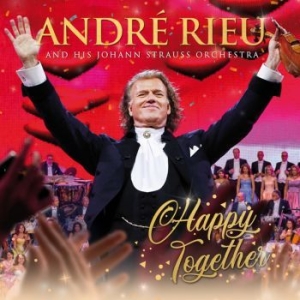 André Rieu Johann Strauss Orchestr - Happy Together (Cd+Dvd) i gruppen Minishops /  hos Bengans Skivbutik AB (4079868)