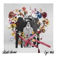 Velvet Volume - Ego's Need i gruppen VINYL / Dansk Musikkk,Pop-Rock,Reggae hos Bengans Skivbutik AB (4080798)