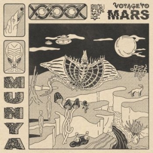 Munya - Voyage To Mars i gruppen CD hos Bengans Skivbutik AB (4080835)