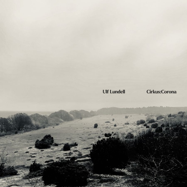 Ulf Lundell - Cirkus:Corona i gruppen CD / Toppselgere hos Bengans Skivbutik AB (4081816)