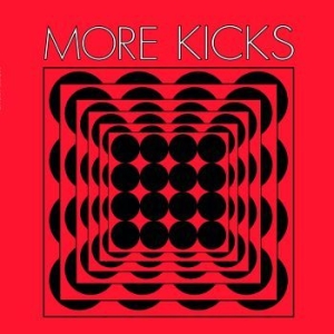 More Kicks - More Kicks i gruppen VINYL hos Bengans Skivbutik AB (4088039)
