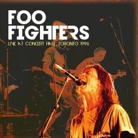 Foo Fighters - Live Concert Hall Toronto 96 (Clear i gruppen VINYL / Reggae hos Bengans Skivbutik AB (4088113)