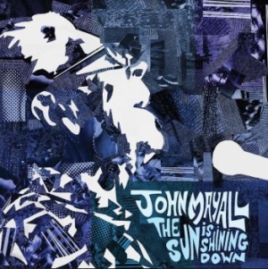 John & The Bluesbreake Mayall - Sun Is Shining Down i gruppen CD / BarnMusikkk,Blues,Jazz hos Bengans Skivbutik AB (4088143)