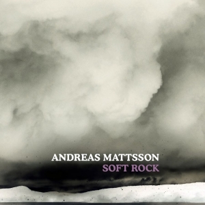 Andreas Mattsson - Soft Rock i gruppen VINYL / Pop-Rock hos Bengans Skivbutik AB (4088159)