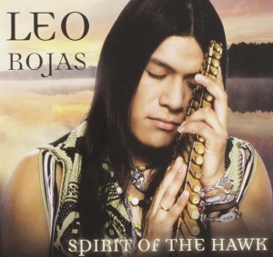 Rojas Leo - Spirit Of The Hawk i gruppen Annet /  hos Bengans Skivbutik AB (4088395)