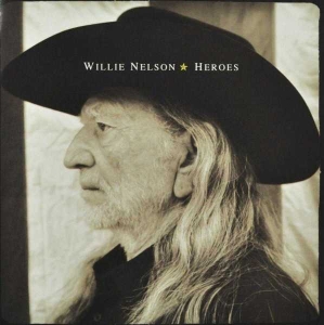 Nelson Willie - Heroes i gruppen Annet /  hos Bengans Skivbutik AB (4088474)