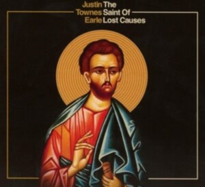 Earle Justin Townes - The Saint Of Lost Causes (Teal & Or i gruppen Annet /  hos Bengans Skivbutik AB (4090214)