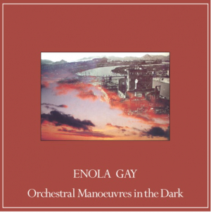 Orchestral Manoeuvres In The Dark - Enola Gay (RSD Vinyl) i gruppen VI TIPSER / Record Store Day / RSD-21 hos Bengans Skivbutik AB (4090697)